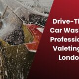 Drive-Thru Car Wash vs Professional Valeting: Which Is Better