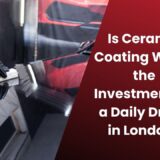 is Ceramic Coating Worth the Investment